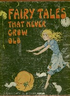 Fairy Tales That Never Grow Old