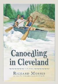 Canoedling in Cleveland